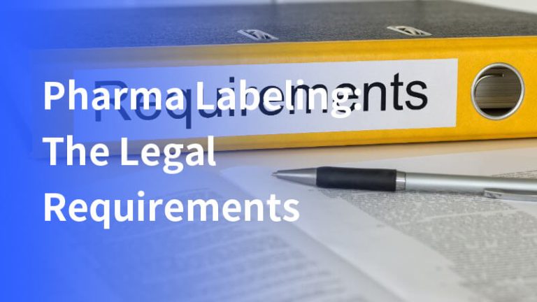 Etiquetado Farmacéutico: Los Requisitos Legales
